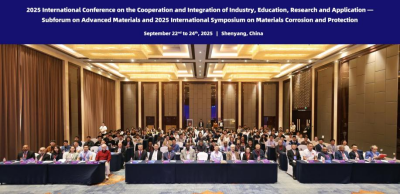 2025国际产学研用合作会议新材料分会场暨国际材料腐蚀与防护